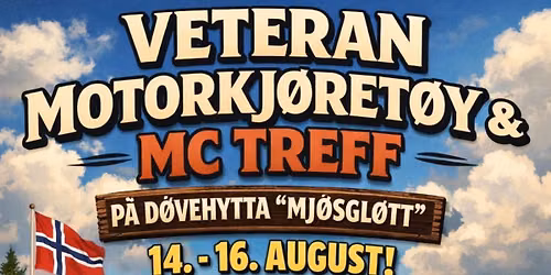 Veteran Motorkj\u00f8ret\u00f8y & MC Treff