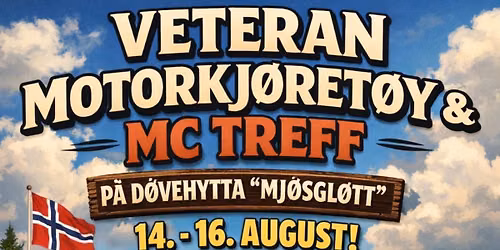 Veteran Motorkj\u00f8ret\u00f8y & MC Treff