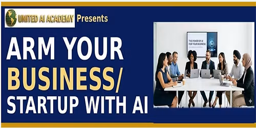 ARM YOUR BUSINESS\/STARTUP WITH AI