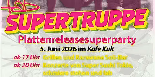 FAB SUPERTRUPPE PLATTENRELEASEPARTY
