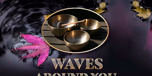 Waves Around You