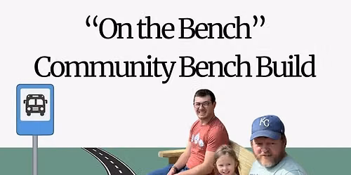 "On the Bench" Community Workshop \u2013 Help us Build Benches for Durham Bus Stops
