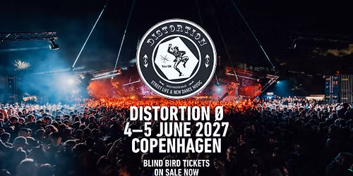 Distortion \u00d8 2027