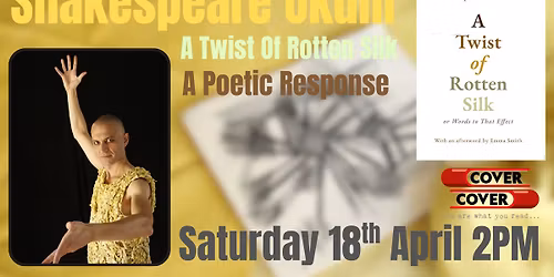 Shakespeare Okuni - A Twist Of Rotten Silk