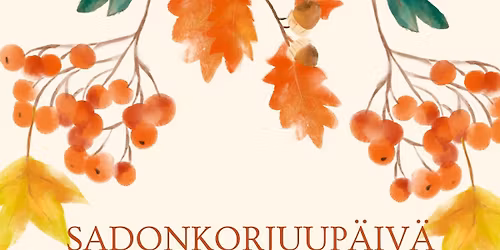 Sadonkorjuup\u00e4iv\u00e4 2025