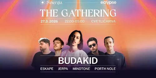 ECLYPSE x Sinergia: The Gathering w\/ BUDAKID