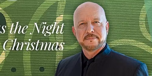 'Twas The Night Before Christmas Concert \u2013 Naples