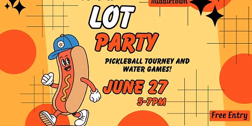 LOT PARTY!!!