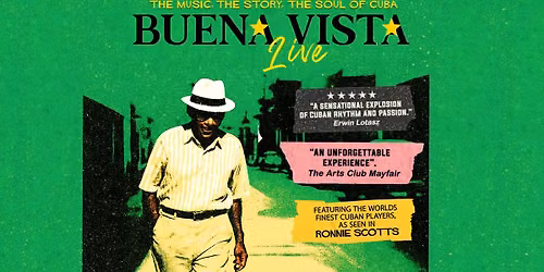 Buena Vista Live @ Leeds Varieties