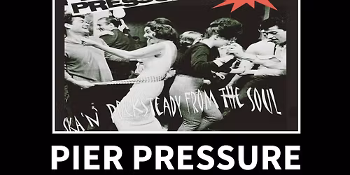 Pier Pressure