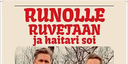 Runolle ruvetaan ja haitari soi
