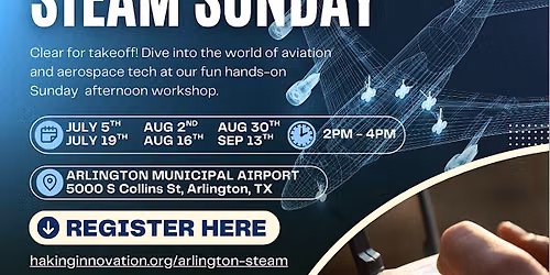 Arlington STEAM Sunday (8\/16)