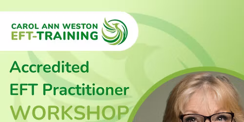 Trauma Informed. Accredited EFT Practitioner workshop 