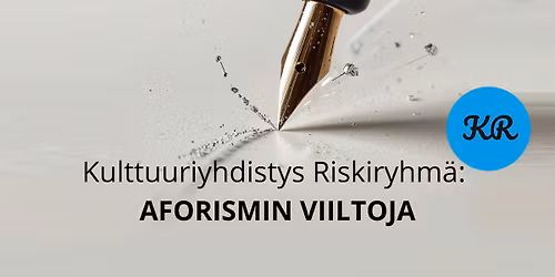 kirjallisuusmatinea: AFORISMIN VIILTOJA