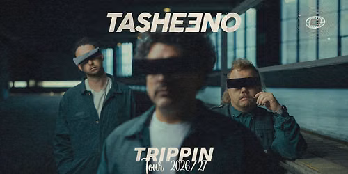 TASHEENO \ud83c\udf10 TRIPPIN Tour \ud83c\udf10  Klubovna, Prague (CZ)