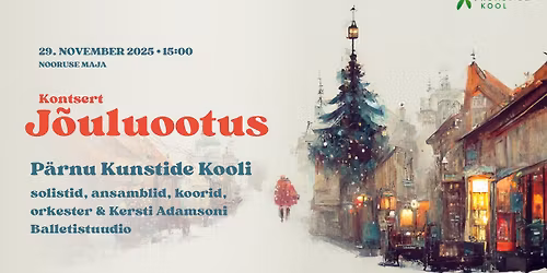 Kontsert "Jõuluootus"