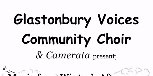 Glastonbury Voices Community Choir: Christmas concert.