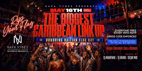 THE BIGGEST CARIBBEAN LINK UP | HONORING HAITIAN FLAG DAY