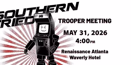 Southern-Fried Gaming Expo - Volunteer Meeeting