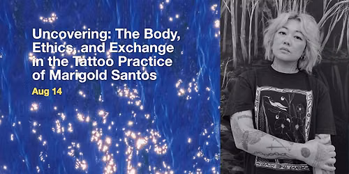 Uncovering: The Body, Ethics and Exchange through Tattooing