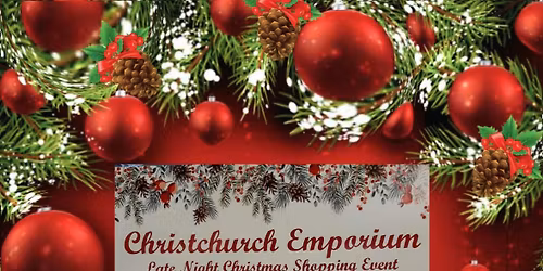 Emporium Christchurch Late Night Christmas Shopping 