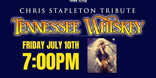 Tennessee Whiskey - Chris Stapleton Tribute