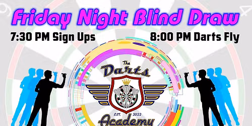 Friday Night Blind Draw With Mystery Out & Skill Shot