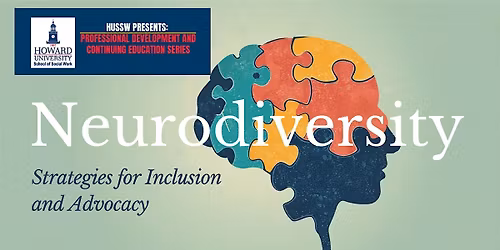 Understanding Neurodiversity: Strategies for Inclusion and Advocacy
