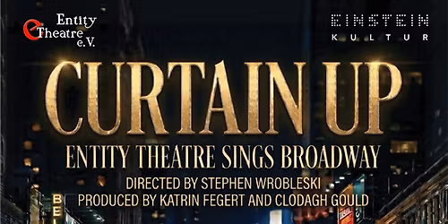 Curtain Up! Entity Theatre Sings Broadway
