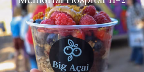Big A\u00e7a\u00ed @ Humboldt Co. Memorial Hospital 