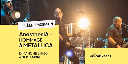 HOMMAGE \u00c0 METALLICA PAR ANESTHESIA AUX MALTCOMMODES