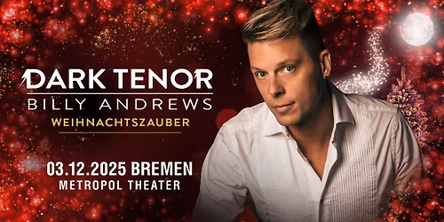 Bremen\ud83c\udf32Metropol Theater\ud83c\udf32Weihnachtszauber