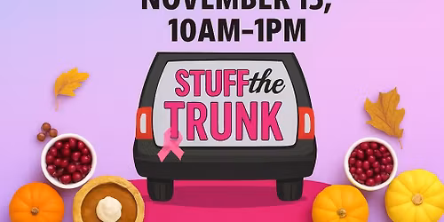 6th Annual Stuff the Trunk Food Drive for Survivors