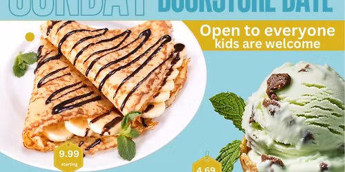 Sunday Crepes & Ice Cream Bookstore Date 