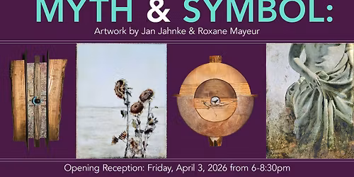 Myth & Symbol: Artwork by Jan Jahnke & Roxane Mayeur