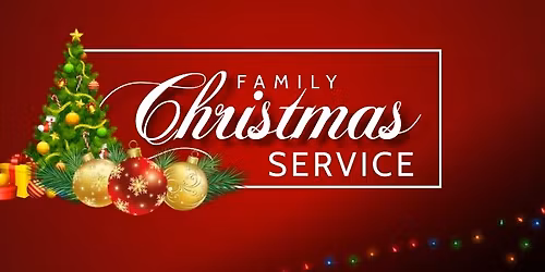 Family Christmas Eve Service (45 minutes)