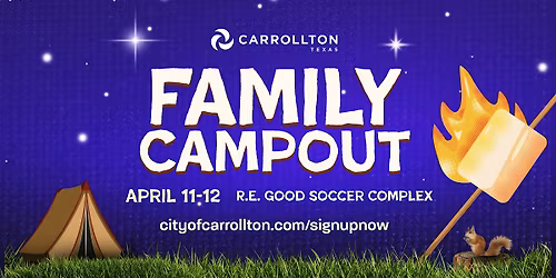 Family Campout - Carrollton, TX
