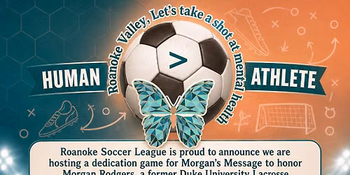 Roanoke Soccer Leauge Dedication Game| Morgan\u2019s Message  