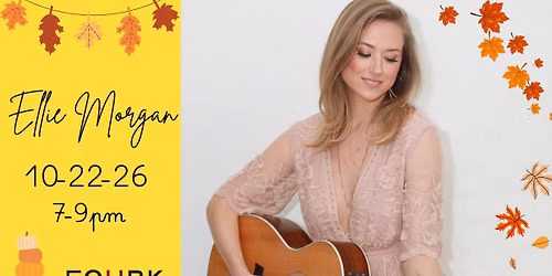 Ellie Morgan LIVE at FOURK!