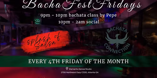 BachaFest Fridays Night Social in Atlanta