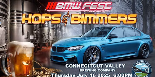 BMWFEST HOPS & BIMMERS AT CONN VALLEY BREWING