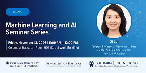 ML\/AI Seminar: Qi Lei, New York University