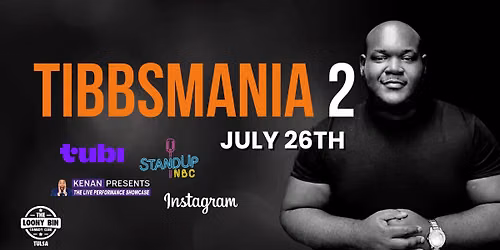 Tibbsmania 2 @ The Loony Bin Comedy Club -- Tulsa
