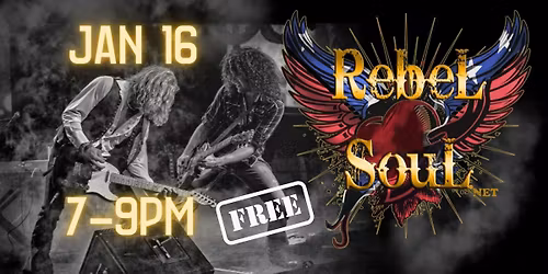 Rebel Soul - A Night of Classic Rock!