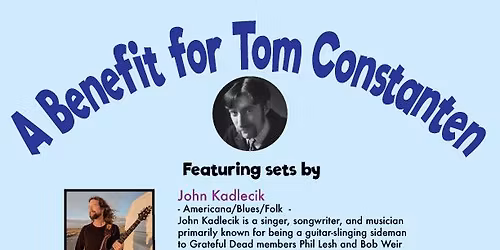 Benefit for Tom Constanten