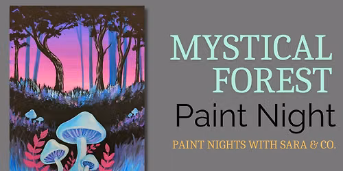 Mystical Forest Paint Night