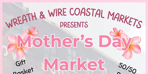 Mother's Day Market - Windsor, NS