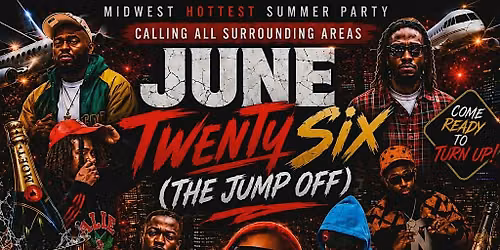 JUNE TWENTY SIX (JUMPOFF)