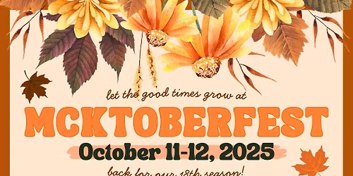 18th Annual Mcktoberfest!