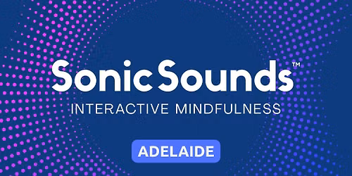 ADELAIDE | June 9 - 2026 | Sonic Sounds Class